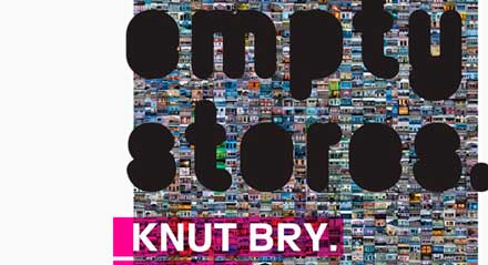 Plakat - Knut bry: Empty Stores